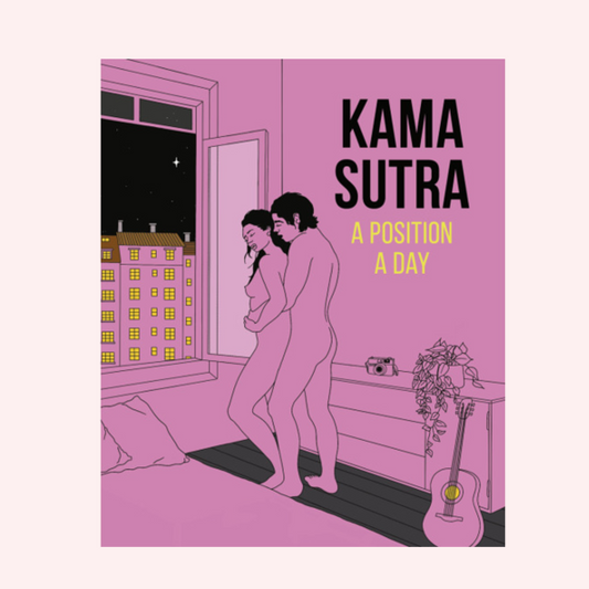 Kamasutra: A Position a Day | Libro de posiciones sexuales